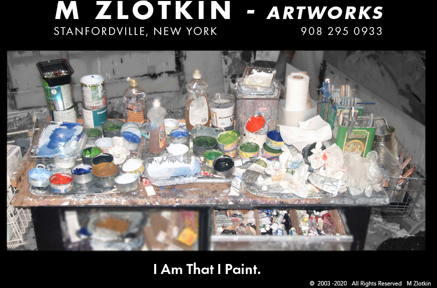 M Zlotkin - Artworks    I Am That I Paint